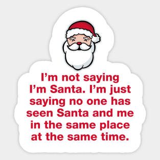 Not Not Santa Sticker